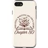 Bookish Bookworms & Novel Writers Age Wo Custodia per iPhone SE (2020) / 7/8 Capitolo 80 - Lettori di libri Flower Lovers 80 ° compleanno ragazze