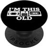 Funny 80s Saying & Funny 80s Designs I' m This Old - Funny Saying Cassette Novità Umorismo Retro anni '80 PopSockets PopGrip Adesivo