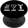 Cheer Captain And Cheerleader Gifts For Peace Love Cheer Cheerleader Cheerleader Donne Cheerleading PopSockets PopGrip Adesivo