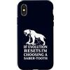 Funny Paleontology Big Cat Prehistoric C Custodia per iPhone X/XS Dente a sciabola Tiger Evolution Reset Vintage Umorismo amante degli animali