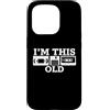 Funny 80s Saying & Funny 80s Designs Custodia per iPhone 15 Pro I' m This Old - Funny Saying Cassette Novità Umorismo Retro anni '80