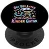 Kinder Gator Fun Designs Scuola materna Laurea Gator Scuola dell'ultimo giorno PopSockets PopGrip Adesivo