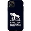 Funny Paleontology Big Cat Prehistoric C Custodia per iPhone 11 Pro Max Dente a sciabola Tiger Evolution Reset Vintage Umorismo amante degli animali