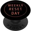 Poison Design Giorno di ripristino settimanale PopSockets PopGrip Adesivo