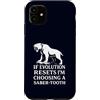 Funny Paleontology Big Cat Prehistoric C Custodia per iPhone 11 Dente a sciabola Tiger Evolution Reset Vintage Umorismo amante degli animali