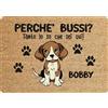 fashwork Tappeto PERSONALIZZATO con nome cane divertente Beagle Perchè bussi? Zerbino in poliestere 60x40 cm