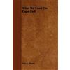 Amy L. Handy What We Cook On Cape Cod (Tascabile)