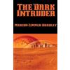 Marion Zimmer Bradley The Dark Intruder (Copertina rigida)
