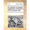 Multiple Contri An Answer to Captain Inglefield's Vindication of His (Tascabile)