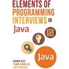 Amit Prakash Adnan Aziz Tsung-Hs Elements of Programming Interviews (Tascabile)