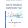 Charles M. Lepkowsky The Pharmacological Guide to Paroxetine (Copertina rigida)