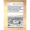 Multiple Contributors An Account of the Siege of Chester (Tascabile)