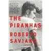 Roberto Saviano The Piranhas (Tascabile)