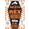 C. B. George The Death of Rex Nhongo (Tascabile)