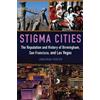 Jonathan Foster Stigma Cities (Tascabile)
