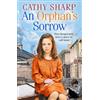 Cathy Sharp An Orphan's Sorrow (Tascabile) Button Street Orphans