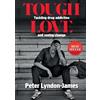 Peter Lyndon-James Tough Love (Tascabile)