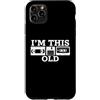 Funny 80s Saying & Funny 80s Designs Custodia per iPhone 11 Pro Max I' m This Old - Funny Saying Cassette Novità Umorismo Retro anni '80