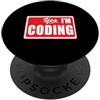 Code Sleep Repeat Divertente Sì, sto codificando programmatore Web Developer Data Scientist PopSockets PopGrip Adesivo