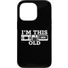 Funny 80s Saying & Funny 80s Designs Custodia per iPhone 13 Pro I' m This Old - Funny Saying Cassette Novità Umorismo Retro anni '80