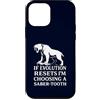 Funny Paleontology Big Cat Prehistoric C Custodia per iPhone 12 mini Dente a sciabola Tiger Evolution Reset Vintage Umorismo amante degli animali