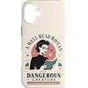 Coffee And Chapters Custodia per iPhone 16 Plus Ben letto Donna Amante Libro Femminista Lettore Bibliofilo