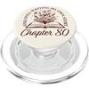 Bookish Bookworms & Novel Writers Age Wo Capitolo 80 - Lettori di libri Flower Lovers 80 ° compleanno ragazze PopSockets PopGrip per MagSafe