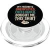 Happy Father's Day Pet Paw Baby Freeload 4 Il freeloader disoccupato preferito di mio padre mi ha comprato questo PopSockets PopGrip per MagSafe