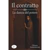 SBS Edizioni Il contratto. La danza del potere