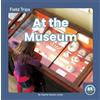 Sophie Geister-Jones At the Museum (Tascabile) Field Trips