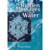 Masaru Emoto Hidden Messages in Water (Tascabile)
