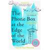Laura Imai Messina The Phone Box at the Edge of the World (Tascabile)