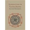 Arthur Avalon John George Woodroffe Introduction to Tantra Sastra (Tascabile)