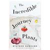 Stefano Mancuso The Incredible Journey of Plants (Tascabile)