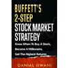 Danial Jiwani Buffett's 2-Step Stock Market Strategy (Tascabile)