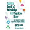 Karin Hess Applying Depth of Knowledge and Cognitive Rigor (Tascabile)