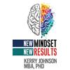 Kerry Johnson New Mindset, New Results (Tascabile)