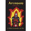 Juan Pablo Fernandez del Rio Arcanum (Tascabile) Arcanum