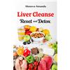 Moneva Amanda Liver Cleanse Reset and Detox (Tascabile)