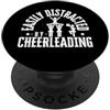 Cheer Captain And Cheerleader Gifts For Facilmente distratto da cheerleader divertente cheerleader PopSockets PopGrip Adesivo