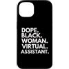 Dope Virtual Assistant Career Culture Custodia per iPhone 13 Dope Black Woman Assistente virtuale Black History Month Pride