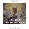 Edizioni Segno Gli angeli di don Stefano Gobbi