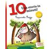 Emme Edizioni Cappuccetto Rozzo. Una storia in 10 minuti! Ediz. a colori