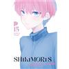 Stefanie Probst Keigo Maki Shikimori's not just a Cutie 15 (Tascabile)