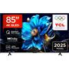 TCL 85P7K Tv Qled 85'' smart tv 4K Ultra HD Dolby Vision & Atmos Classe F
