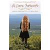 Monika Paleckaityte Bill Zola A Love Forever (Tascabile)