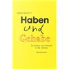Sabine Scholl Haben und Gehabe: Zu Herkunft und Klasse in der Litera (Tascabile)