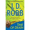 J. D. Robb Time of Death (Tascabile) In Death