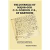 Charles George The Journals of Major-Gen. C. G. Gordon, C.B., At K (Tascabile)