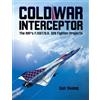 Dan Sharp Cold War Interceptor (Copertina rigida)